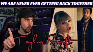TAYLOR SWIFT REACTION - We Are Never Ever Getting Back Together