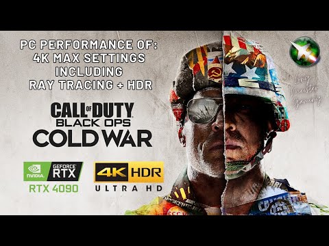 Call of Duty Black Ops Cold War - RTX 4090 - 4K - Max Settings - Ray Tracing - HDR