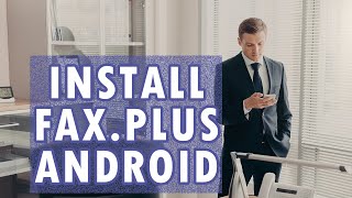 How To Install Fax Plus Android Tutorial Youtube