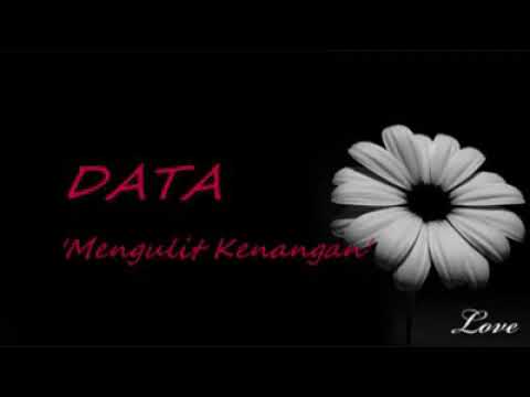 Mengulit kenangan - Data