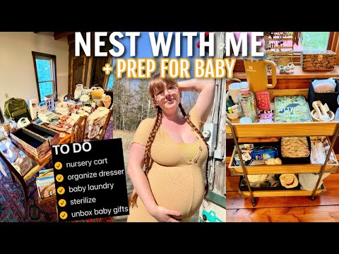 NEST WITH ME | unboxing baby gear, baby laundry, dresser organization & bedside nursery cart