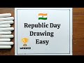 Republic Day Drawing Easy || Republic Day Poster Drawing Easy || 26th January Poster
