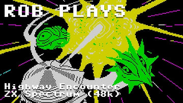 Highway Encounter on ZX Spectrum - Rob Plays