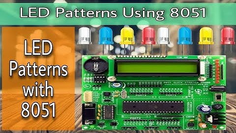 Led Patterns Using 8051