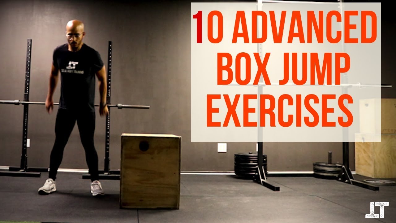 10 Box Jump Variations to Boost Strength, Explosiveness, and Athleticism