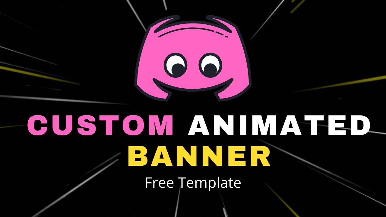 Discord Custom Animated Banner Maker (FREE TEMPLATE) 