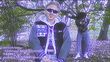 soft threat - crashout (sagiterrorist) Official Music Video