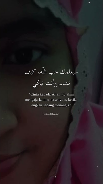 Story Wa // Quotes Arabic // Quotes Islami // Cinta Kepada Allah