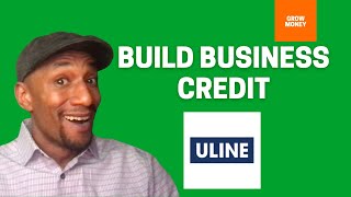 Uline Net 30 Account to Build Business Credit / Best Net 30 Account for Self-Employed Businesses