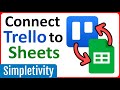 Trello and Google Sheets Sync Quiz