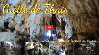 La Grotte de Thaïs : un monde souterrain à couper le souffle à Saint-Nazaire-en-Royans. Drôme.