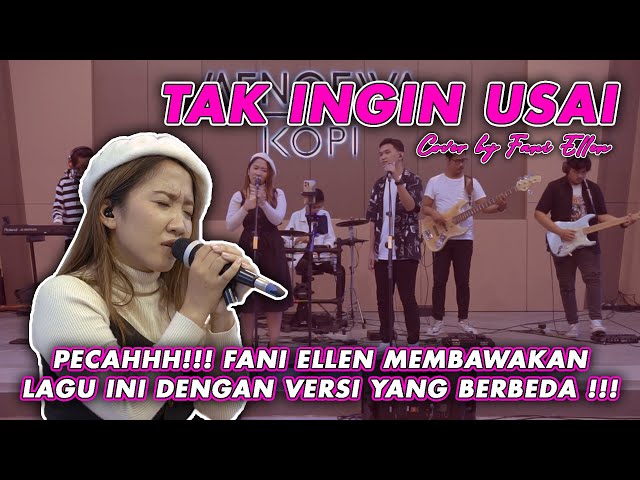 TAK INGIN USAI  - KEISYA LEVRONKA (COVER BY FANI ELLEN FT RYAN) class=