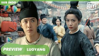 Preview: Huang Xuan, Wang Yibo, and Song Qian debutnya [INDO SUB] | LUOYANG Ep.1 | iQiyi Indonesia
