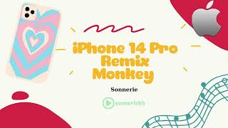Téléchargez la sonnerie iPhone 14 Pro Remix Monkey gratuitement sur votre téléphone|Sonneriebb.com
