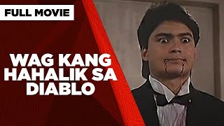 WAG KANG HAHALIK SA DIABLO: Gabby Concepcion, Ruffa Gutierrez \& Gloria Romero | Full Movie