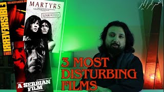 3 Most Disturbing Films | Ahmad Umar Ayaz