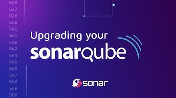 Upgrading Your SonarQube