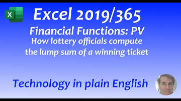 Excel 2019/365: The PV function for a Lottery Winner