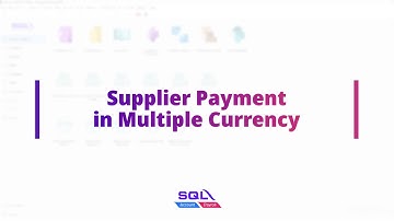 Supplier Payment in Multiple Currency