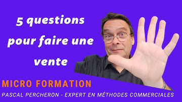 5 questions à poser à vos clients