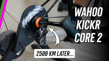 Wahoo KICKR CORE 2 In-Depth Review // 2500 km Later...Still Accurate?
