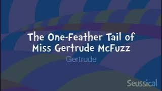 The One Feather Tail of Miss Gertrude McFuzz (Guide) - Gertrude