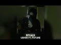 rivals - usher ft. future [sped up]