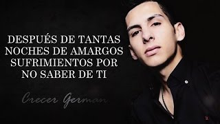 Video thumbnail of "(LETRA) ¨MIL NOCHES¨ - Crecer German (Lyric Video)"