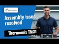 Thermomix TM31: assembly issue → Quick fix guide 🔧