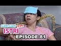 Suami Suami Takut Istri Episode 81 Jamu Kuat Pak Esrot Bikin Melorot