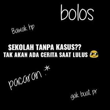 Virall!!!Story wa versi bolos sekolah
