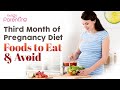 Third Month of Pregnancy Diet – Foods to Eat and Avoid