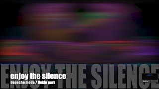 Linkin Park ft Depeche Mode - Enjoy the Silence chords