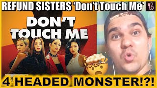 REFUND SISTERS 'Don't Touch Me' Audio Reaction By INDIAN MOOMOO! LEGENDARY COLLAB!