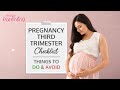 Things to Do and Avoid During the Third Trimester of Pregnancy