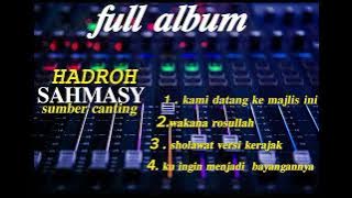 Kumpulan sholawat virsi al mahabbah  /sahmasy sumber canting