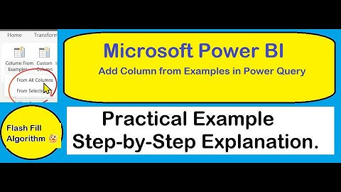 Power BI 🖥️ Hoe voeg je een kolom toe vanuit voorbeelden in Power Query 🤔 Wat is het AI-algoritme...