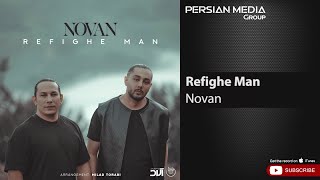 Video thumbnail of "Novan - Refighe Man ( نوان - رفیق من )"