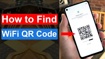 How to Find WiFi QR Code on Android Phone?