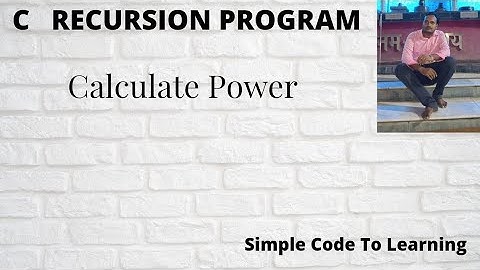 4: C Program To calculate power using recursion || MCS-011|| O level  (Hindi)