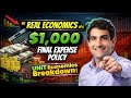 Final Expense Unit Economics: The REAL Math Behind a $1,000 Policy (Agents &amp; Agency Owners)