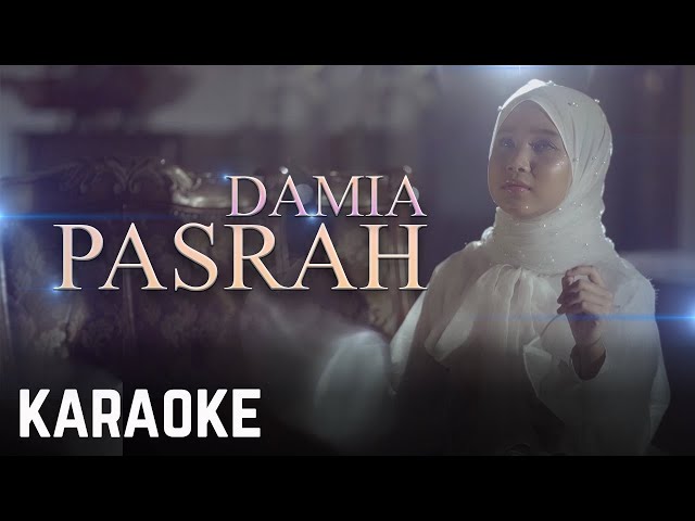 Damia - Pasrah Karaoke Official class=