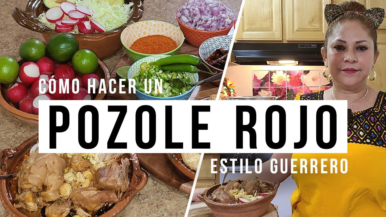 Pozole Rojo Receta Mexicana | Elvia La Acapulqueña