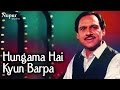 Hungama Hai Kyun Barpa Ghulam Ali Evergreen Ghazals Nupur Audio