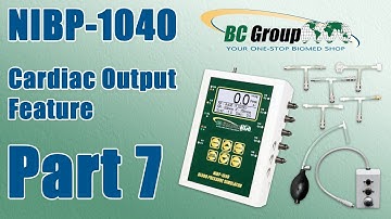 NIBP-1040 - Part 7 of 7: Cardiac Output Feature