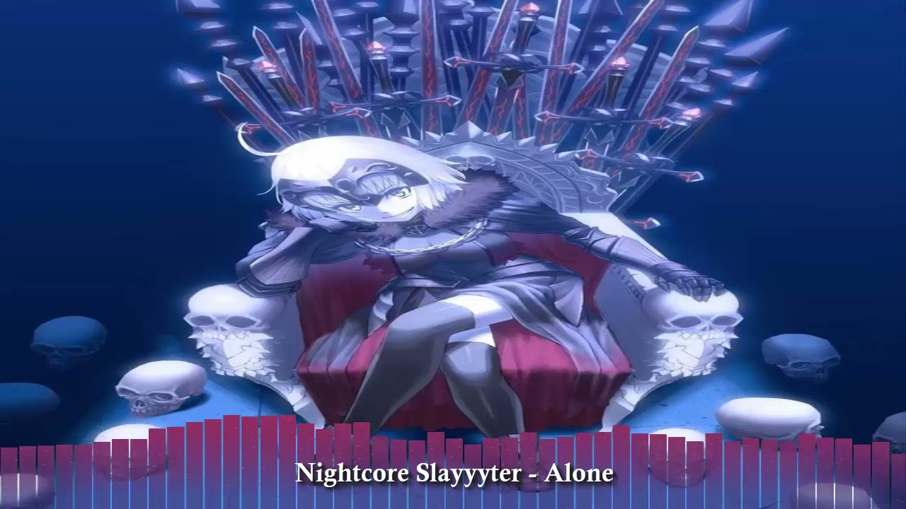 Nightcore Slayyyter - Alone