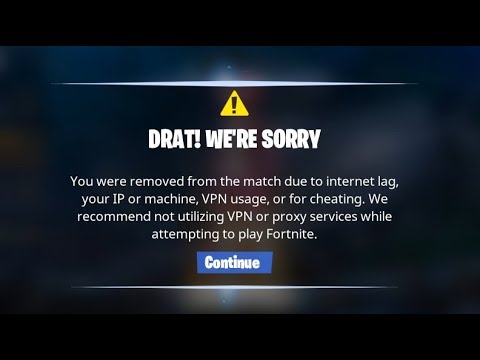 problem with anti cheat service getting kicked from matches - fortnite cheating problem