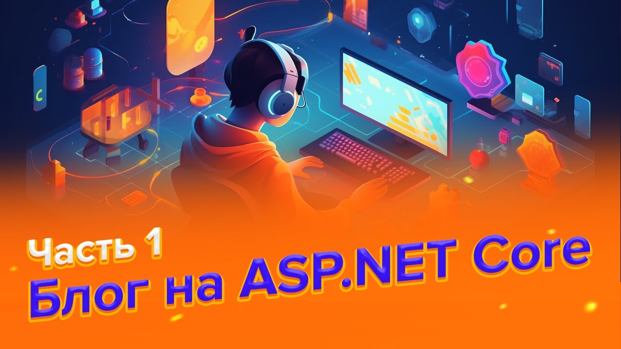 free video: .net core beginner tutorial - making a... Создаем блог на ASP.NET Core | Часть 1 - YouTube