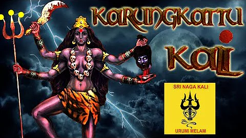Karungkattu Kali | Official Music Video | Sri Naga Kali Urumi Melam