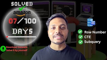 Day 7: Solving Amazon SQL Interview Questions | 100 Days Challenge | CTE | Subquery | CTE
